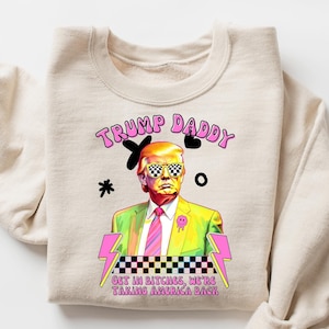Trump Get In Bitches We Are Taking America Back Shirt, Trump 2024 Shirt, Republican Gift, Funny Trump Shirt, Trump Daddy T-shirt, Trump Tee