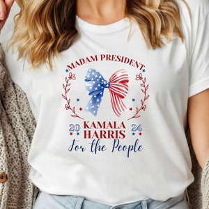 Madam President Shirt, Kamala 2024 Sweatshirt, Democrat Gift, Kamala 2024 Shirt, Political Shirt, Election Shirt, Kamala Hoodie, Kamala Tee