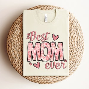Best Mom Ever Shirt, Mama Tee for Her, Mothers Day Gift, Mother&#39;s Day Tshirt, Happy Mothers Day Outfit, Mama Sweatshirt, Cute Mama Tee
