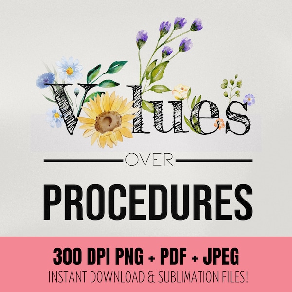 Values over Procedures Applied Behavior Analysis ABA PNG PDF Floral