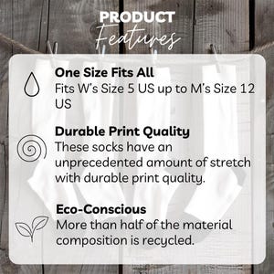 May include: White socks hanging on a clothesline with text that reads "PRODUCT Features" and details about the socks, including "One Size Fits All", "Durable Print Quality", and "Eco-Conscious".