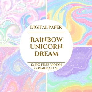 Rainbow Unicorn Dream Digital Paper, Rainbow Unicorn Fantasy, The Joy of Color and Magic A Rainbow Unicorn Dream, Digital Download