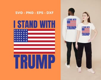I Stand with Trump 2024 Design Stripes - PNG, SVG, EPS, Dxf Files Trump Png