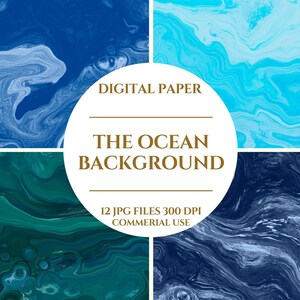 Peut inclure: Un ensemble de papiers numériques avec quatre fonds sur le thème de l'océan dans des tons de bleu et de turquoise. Les fonds ont un effet marbré, avec des motifs tourbillonnants. L'image comprend le texte "DIGITAL PAPER" et "THE OCEAN BACKGROUND". L'ensemble comprend 12 fichiers JPG à 300 DPI pour un usage commercial.
