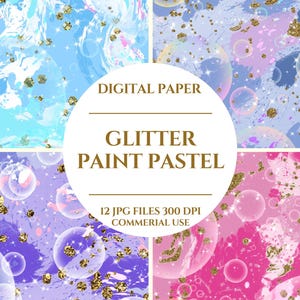 Glitter Paint Pastel Digital Paper, Glittering Pastel Paints for a Magical Touch, Shimmering Pastel Glitter Paints, Digital Download