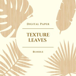Texture Leaves Digital Paper Bundle, PNG Bundle, Decorations, Illustration, Digital Download