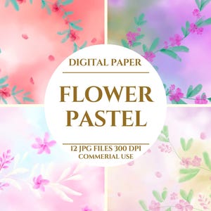 Flower Pastel Digital Paper, The Beauty of Flower Pastels Soft and Delicate, Pastel Blooms, Softness and Elegance, Digital Download