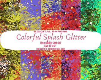 Colorful Splash Glitter Digital Papers, Glittery designs with vibrant splashes of color,Colorful splatter and glitter, Digital Download
