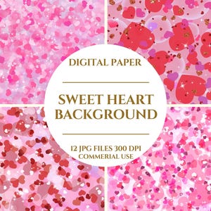 Peut inclure: Un ensemble de papiers numériques avec quatre arrière-plans sur le thème des cœurs, dans des tons roses et rouges. Les motifs présentent divers motifs de cœurs et des effets de paillettes. Le texte sur l'image indique "Sweet Heart Background".