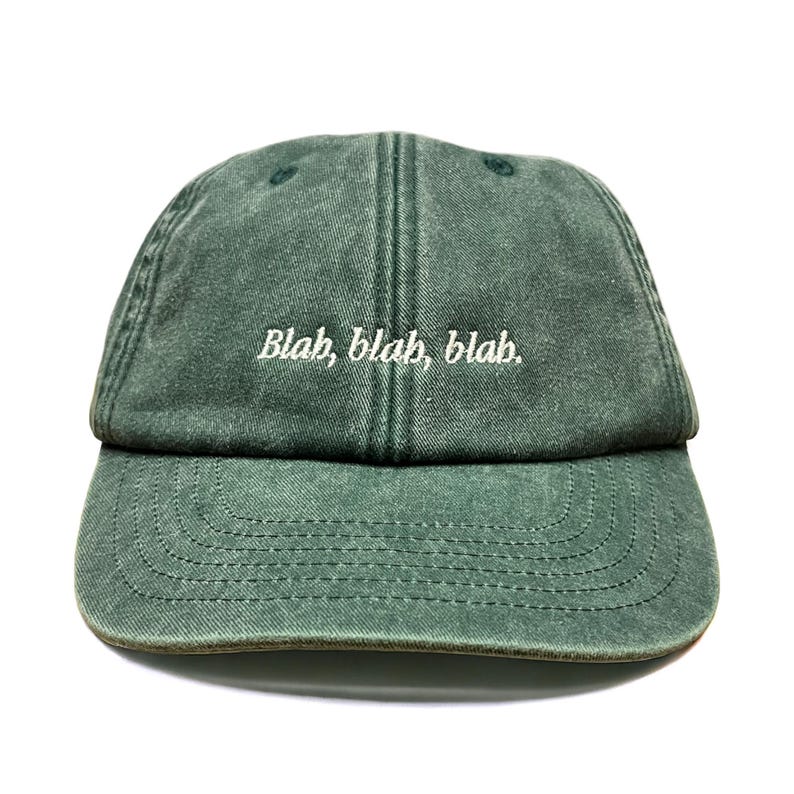 Blah, Blah, Blah Embroidered Low Profile Baseball Dad Cap image 5