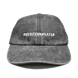 Overstimulated Embroidered Low Profile Baseball Dad Cap image 5