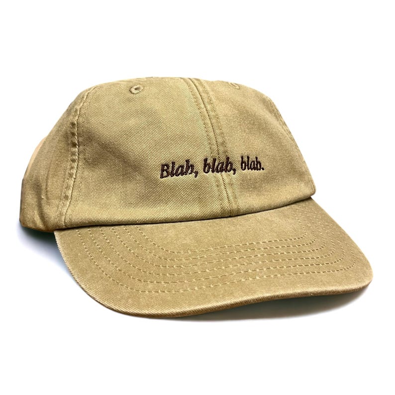 Blah, Blah, Blah Embroidered Low Profile Baseball Dad Cap image 14