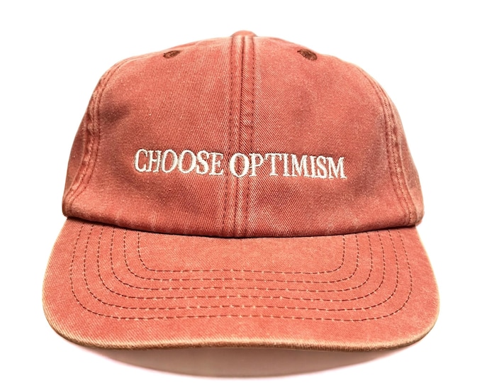 Choose Optimism Embroidered Cap