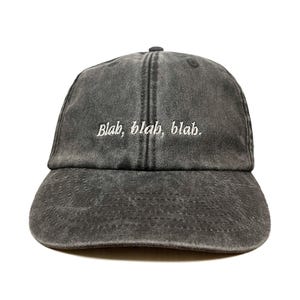 Blah, Blah, Blah Embroidered Low Profile Baseball Dad Cap image 3