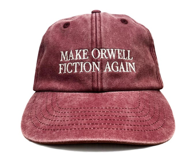 Make Orwell Fiction Again Embroidered Cap