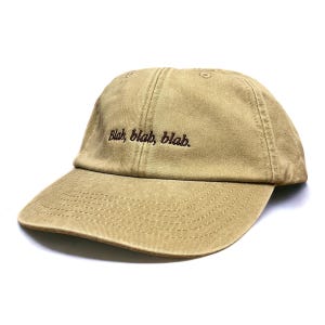 Blah, Blah, Blah Embroidered Low Profile Baseball Dad Cap image 9