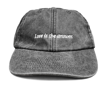 Love Is The Answer Embroidered Cap