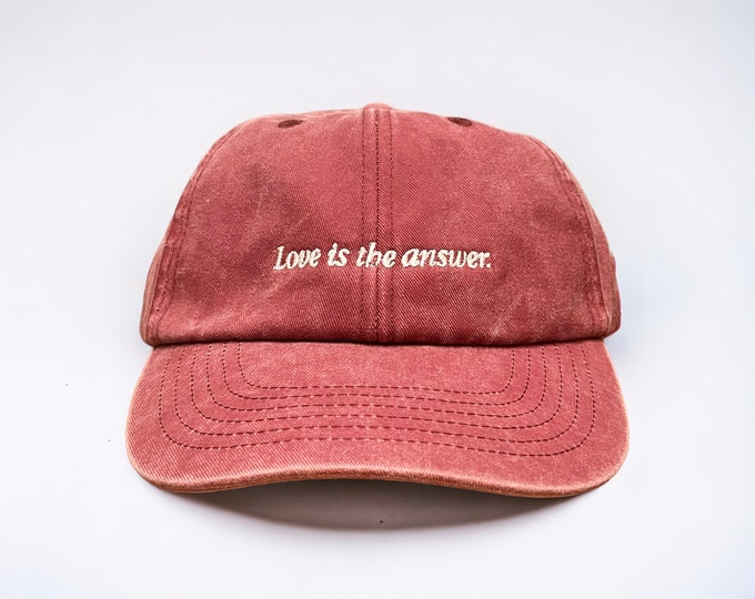 Love Is The Answer Embroidered Cap