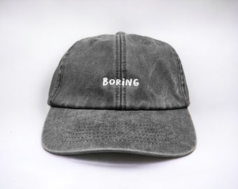 Boring Embroidered Cap