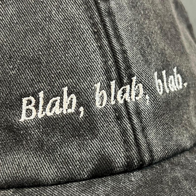 Blah, Blah, Blah Embroidered Low Profile Baseball Dad Cap image 7