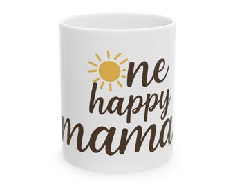 Taza de café de cerámica con el texto "One Happy Mama" (Una mamá feliz), diseño con frase "Mamá feliz".