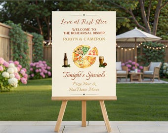 Pizza Rehearsal Dinner Welcome Sign | Love at First Slice Wedding Sign | 3 Sizes Editable Canva Template | W104