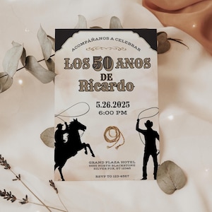 May include: A black and white invitation with a cowboy theme. The invitation reads "Los 50 Anos de Ricardo" with the date "5.26.2025" and time "6:00 PM". The invitation also includes the location "Grand Plaza Hotel" and RSVP information.