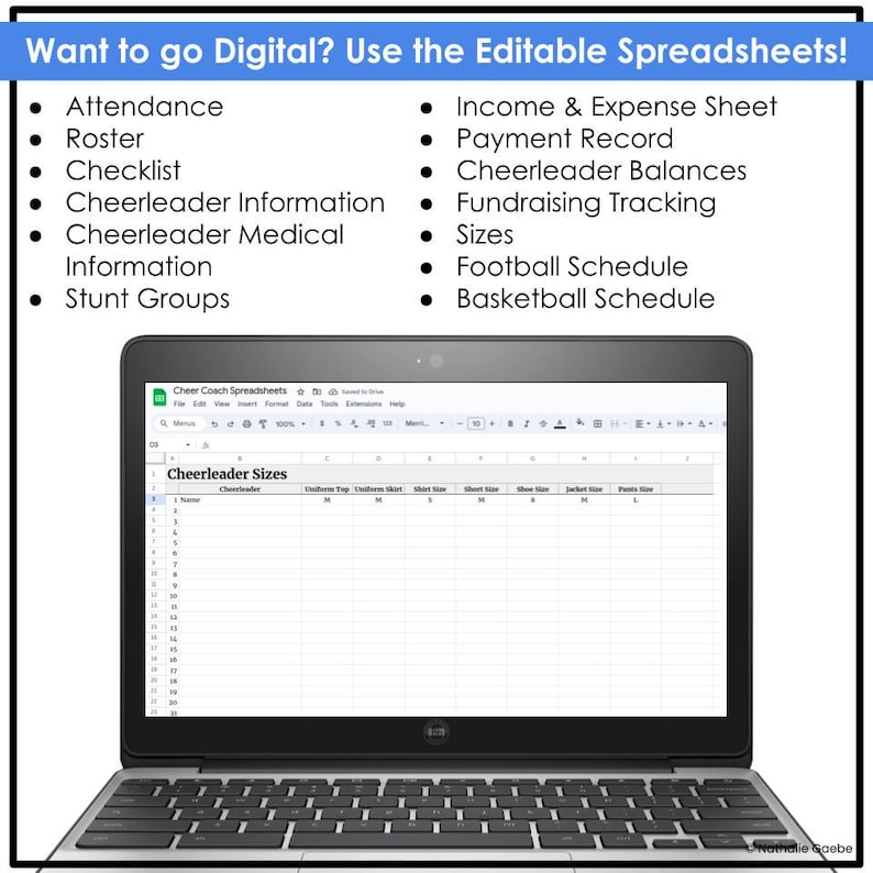 May include: A laptop showing a spreadsheet labelled "Cheerleader Sizes." The screen displays a table with columns for uniform, shirt, and shoe sizes. Above the laptop is a blue banner with the text "Want to go Digital? Use the Editable Spreadsheets!"