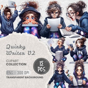 May include: A digital art clipart collection titled "Quirky Writer V2" featuring illustrations of a woman in a blue hoodie, with a laptop, keyboard, and papers. The collection includes 15 PNG images with a transparent background.