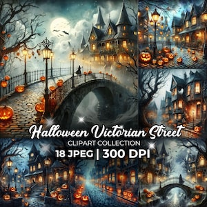 May include: A digital art collage featuring a Halloween Victorian Street scene. The image showcases a bridge, buildings, and streets adorned with jack-o'-lanterns and street lamps. The text "Halloween Victorian Street" is visible.