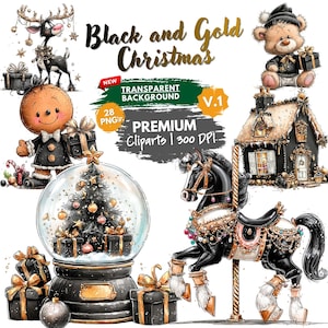 May include: A digital collection of black and gold Christmas illustrations featuring a reindeer, a teddy bear holding a gift, a gingerbread person, a snow globe with a tree, a house, and a carousel horse, with text reading Black and Gold Christmas.