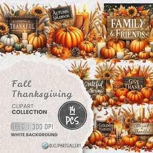 May include: A digital clipart collection of 14 Thanksgiving-themed images featuring pumpkins, candles, sunflowers, fall leaves, and signs with text such as "Thankful", "Autumn Splendor", "Family & Friends", "Grateful Gatherings", "Give Thanks", "Golden Harvest", and "Blessed & Thankful".