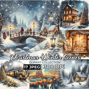 Watercolor Christmas Winter Scenes JPEG Clipart Bundle, Winter Village Scene Clipart Bundle, Cozy Christmas Town, and Snowy Cottage Scenes