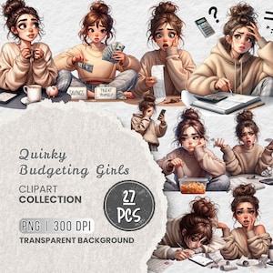 May include: A digital clipart collection of 27 illustrations featuring cartoon girls with brown hair and various expressions. The girls are depicted in different poses, some holding money, calculators, and other budgeting-related items. The text "Quinky Budgeting Girls" and "27 PCS" is included in the image.