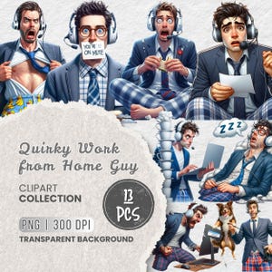May include: A digital clipart collection titled "Quirky Work from Home Guy" featuring illustrations of a man in various work-from-home scenarios. The collection includes images of a man wearing a headset, pajamas, and a suit. The text "YOU'RE ON MUTE" is visible.
