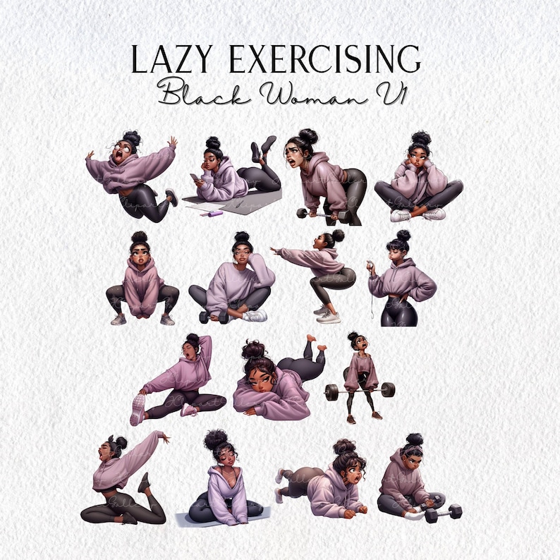 May include: Digital illustration featuring multiple poses of a Black woman in activewear. The woman is depicted in various exercise positions, wearing a pink hoodie and black leggings. The text "LAZY EXERCISING Black Woman VI" is at the top.