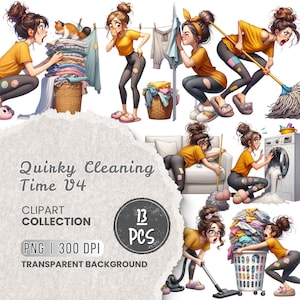 Könnte beinhalten: Eine digitale Clipart-Sammlung mit dem Titel "Quirky Cleaning Time V4" mit 13 PNG-Bildern mit transparentem Hintergrund. Die Bilder zeigen eine Cartoon-Frau in verschiedenen Reinigungsszenarien, darunter Wäsche, Wischen und Staubsaugen.