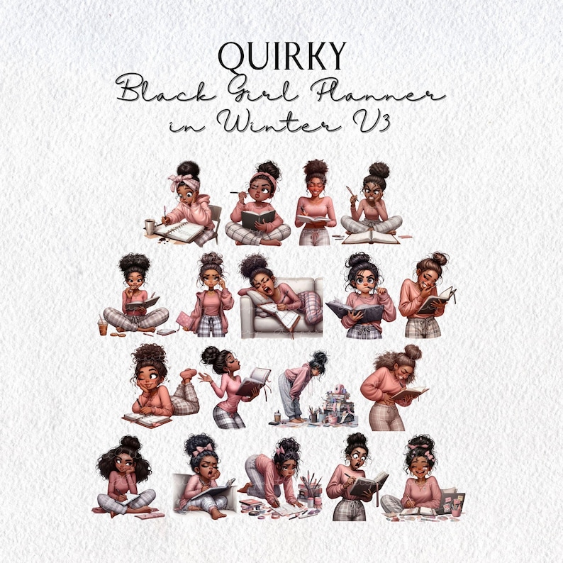 Peut inclure: Illustration num&eacute;rique pr&eacute;sentant plusieurs images de femmes noires lisant et &eacute;crivant dans diverses poses. Le texte "Quirky Black Girl Planner in Winter V3" est en haut. Les femmes portent des v&ecirc;tements roses et gris.