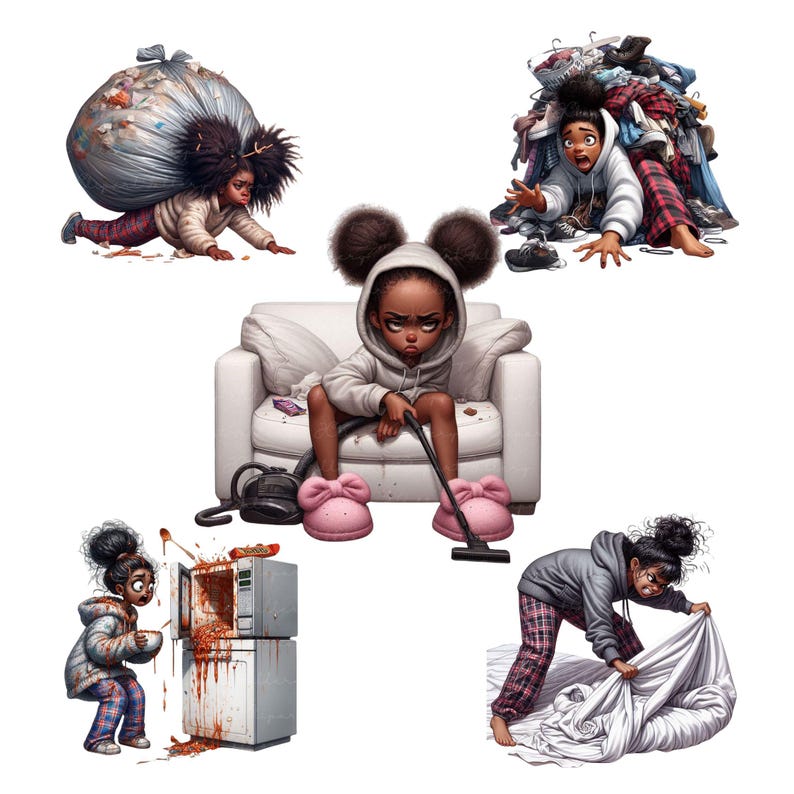 May include: Five illustrations of young girls in various messy situations. One girl is carrying a large bag of trash, another is surrounded by clothes, a third is sitting on a couch with a vacuum cleaner, a fourth is cleaning up a mess in the microwave, and the fifth is making a bed.