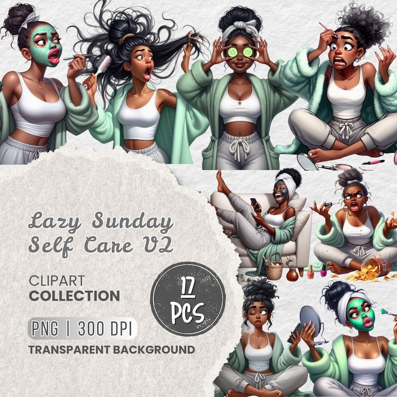May include: Digital clipart collection titled "Lazy Sunday Self Care V2" featuring illustrations of women engaged in self-care activities. The images include women with face masks, cucumbers on eyes, and applying makeup. The collection includes 17 PNG files with a transparent background.