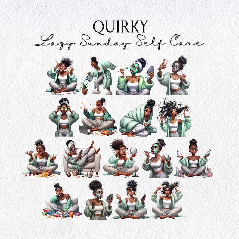 May include: A digital illustration featuring a collection of women engaged in self-care activities. The women are depicted in various poses, wearing robes and applying skincare products. The text "QUIRKY Lazy Sunday Self Care" is at the top.