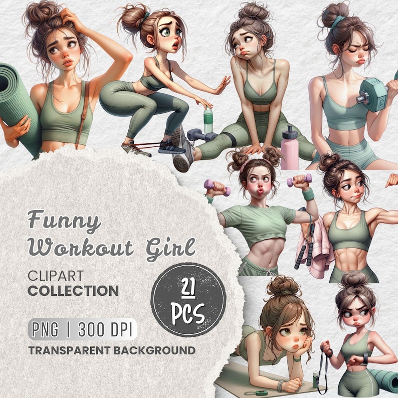 May include: A digital clipart collection of 21 illustrations featuring a cartoon woman in various workout poses. The woman is wearing a green sports bra and leggings. She is holding a yoga mat, dumbbells, and a jump rope. The text "Funny Workout Girl" and "21 PCS" is included in the image.