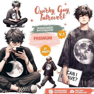 Puede incluir: Conjunto de imágenes digitales con un personaje estilo anime de cabello oscuro que viste camisetas negras oversize con gráficos de luna. Incluye texto como 'Quirky Guy Introvert', '21 PNGs', '300 DPI' y un letrero que dice 'CAN I LEAVE?'.