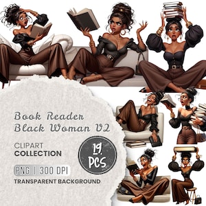 May include: Digital clipart collection showing illustrations of a Black woman reading books in different poses. The images depict the woman wearing a black off-the-shoulder top and brown trousers. The collection includes 19 PNG images with a transparent background.