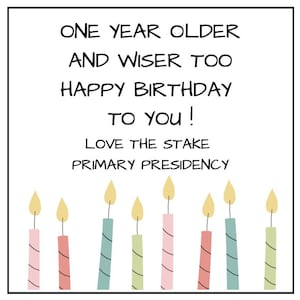 LDS Primary Stake Presidency Birthday Tag