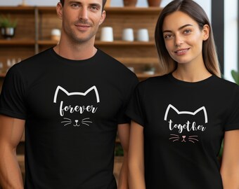 Jolie chemise assortie pour amoureux des chats pour la Saint-Valentin, t-shirt Together Forever, cadeau assorti pour couple pour un anniversaire de mariage, une lune de miel ou un anniversaire