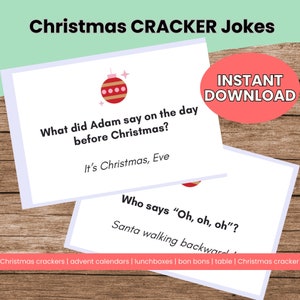 May include: Two printable Christmas cracker joke cards with a red and white ornament illustration. The first card reads "What did Adam say on the day before Christmas?" and the answer is "It's Christmas, Eve". The second card reads "Who says "Oh, oh, oh"?" and the answer is "Santa walking backward".