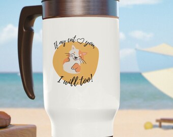 Cat Mom Travel Mug, Funny Cat Lover Gift, 14oz Stainless Steel