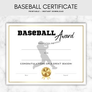 May include: Printable baseball award certificate featuring a silhouette of a baseball player holding a bat. The certificate includes the text "BASEBALL Award", "PRESENTED TO" and "FOR".