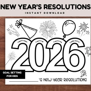 New Year's Resolutions Coloring Page for Kids 2026, Goal & Reflection worksheet, Writing Prompts, Instant Download PDF